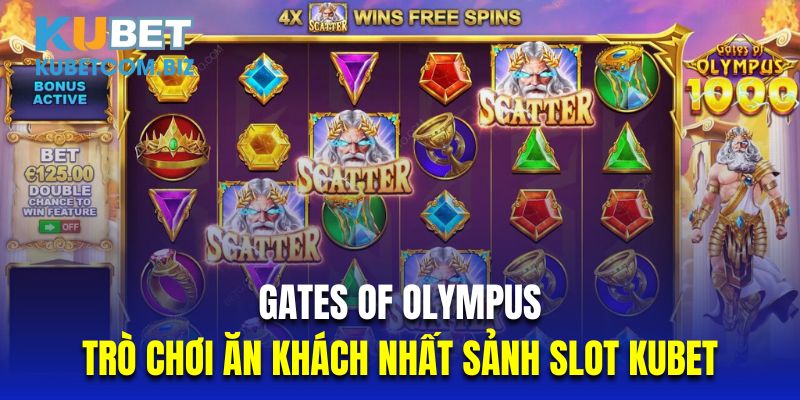 Gates of Olympus là trò chơi ăn khách nhất sảnh slot kubet online